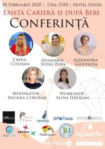 Afis - Conferinta “Exista cariera dupa bebe”, Oradea, Hotel Silver, 20 februarie 2020, ora 17:00